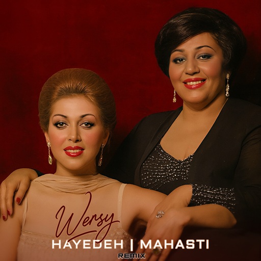 Hayedeh x Mahasti